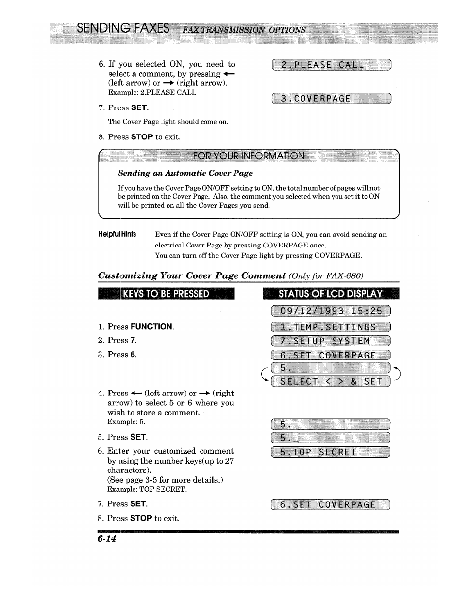For your information, Inibans, Be pr | Status of lcd dispiay, Temp.settings, Setup system, I select < > & set :), Top secrei, F'ak transmission options, Only fur fax | Brother IntelliFax-680 User Manual | Page 44 / 76