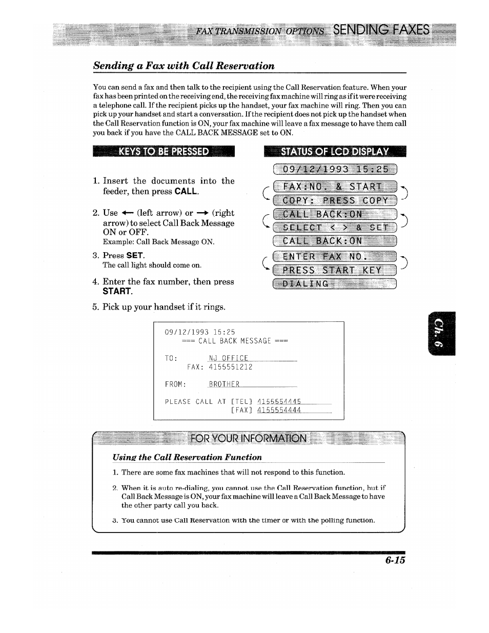 Start, 09/12/1993 15:25 i f fax:n0. & start, L.copy: press copy ) fcall back:0n ) | Call backron, Enter fax n0, F~press start key, Sending a fcix with call reservation, Fax transmission options, Insert the documents into the feeder, then press, Pick up your handset if it rings | Brother IntelliFax-680 User Manual | Page 45 / 76