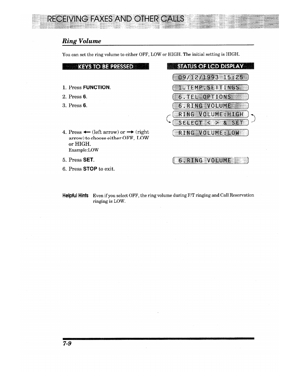 Status oficd display, Temp.sli i 1ngb f 6.tel options, R^ng vutume: l0w~~1 | Ring volume, Press | Brother IntelliFax-680 User Manual | Page 54 / 76