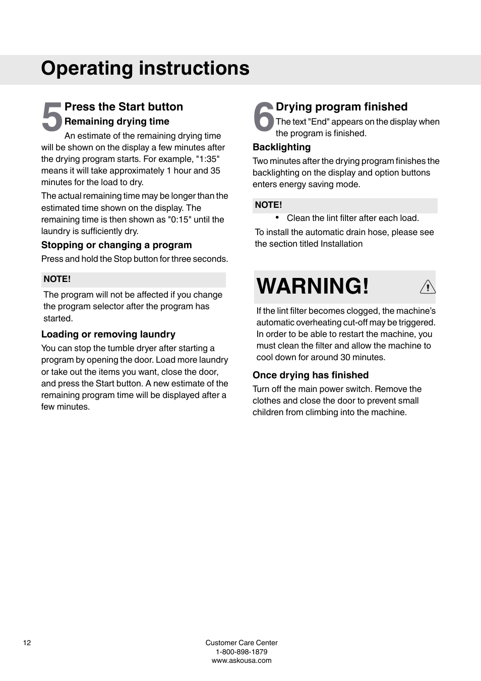Press the start button, Remaining drying time, Stopping or changing a program | Loading or removing laundry, Drying program finished, Backlighting, Once drying has finished, Warning, Operating instructions | Summit TDC111V User  Manual User Manual | Page 12 / 32