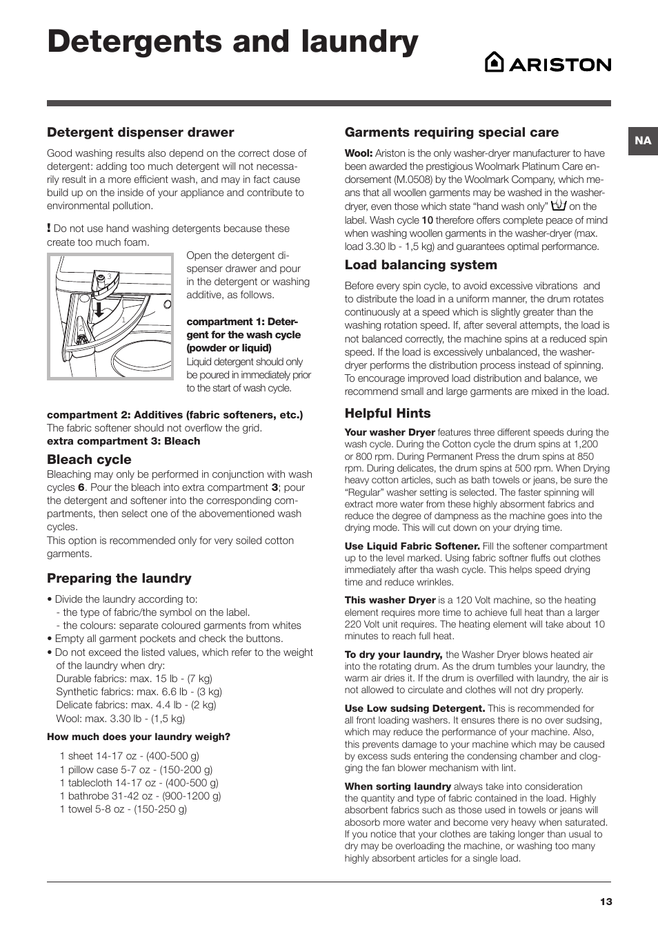 Detergents and laundry, Detergent dispenser drawer, Bleach cycle | Preparing the laundry, Garments requiring special care, Load balancing system, Helpful hints | Summit ARWDF129SNA User Manual | Page 13 / 56