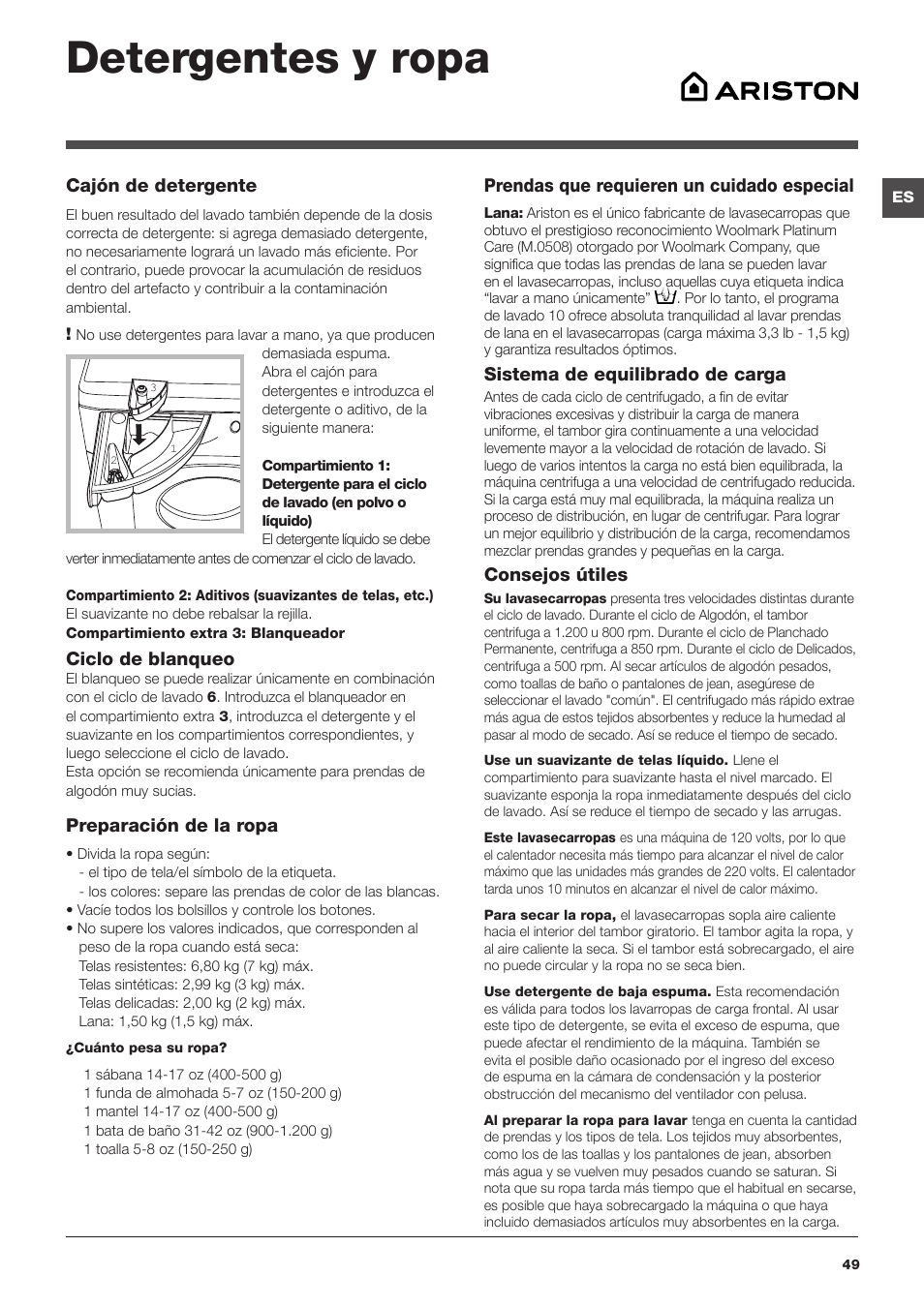 Detergentes y ropa, Cajón de detergente, Ciclo de blanqueo | Preparación de la ropa, Prendas que requieren un cuidado especial, Sistema de equilibrado de carga, Consejos útiles | Summit ARWDF129SNA User Manual | Page 49 / 56