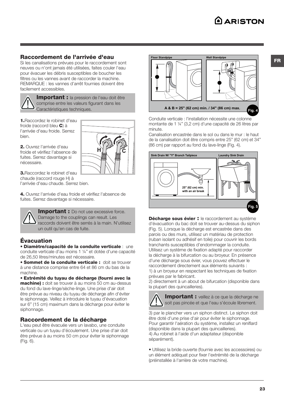 Important, Hc raccordement de l'arrivée d'eau, Évacuation | Raccordement de la décharge | Summit ARWL129NA User Manual | Page 23 / 56