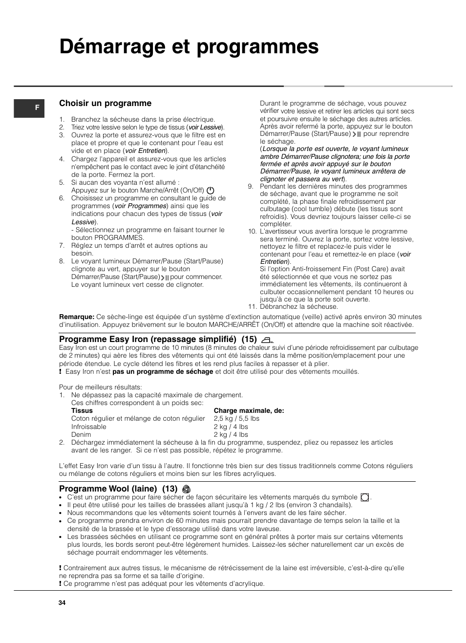 Démarrage et programmes, Programme easy iron (repassage simplifié) (15), Programme wool (laine) (13) | Choisir un programme | Summit TCL73XNAADA User Manual | Page 34 / 44