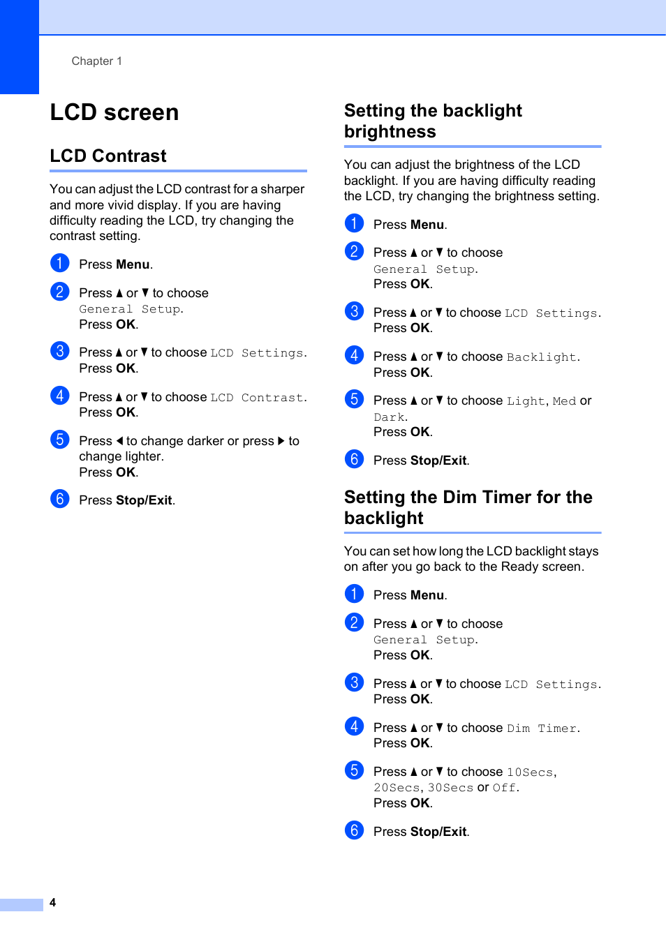 Lcd screen, Lcd contrast, Setting the backlight brightness | Setting the dim timer for the backlight | Brother MFC J415W User Manual | Page 10 / 59