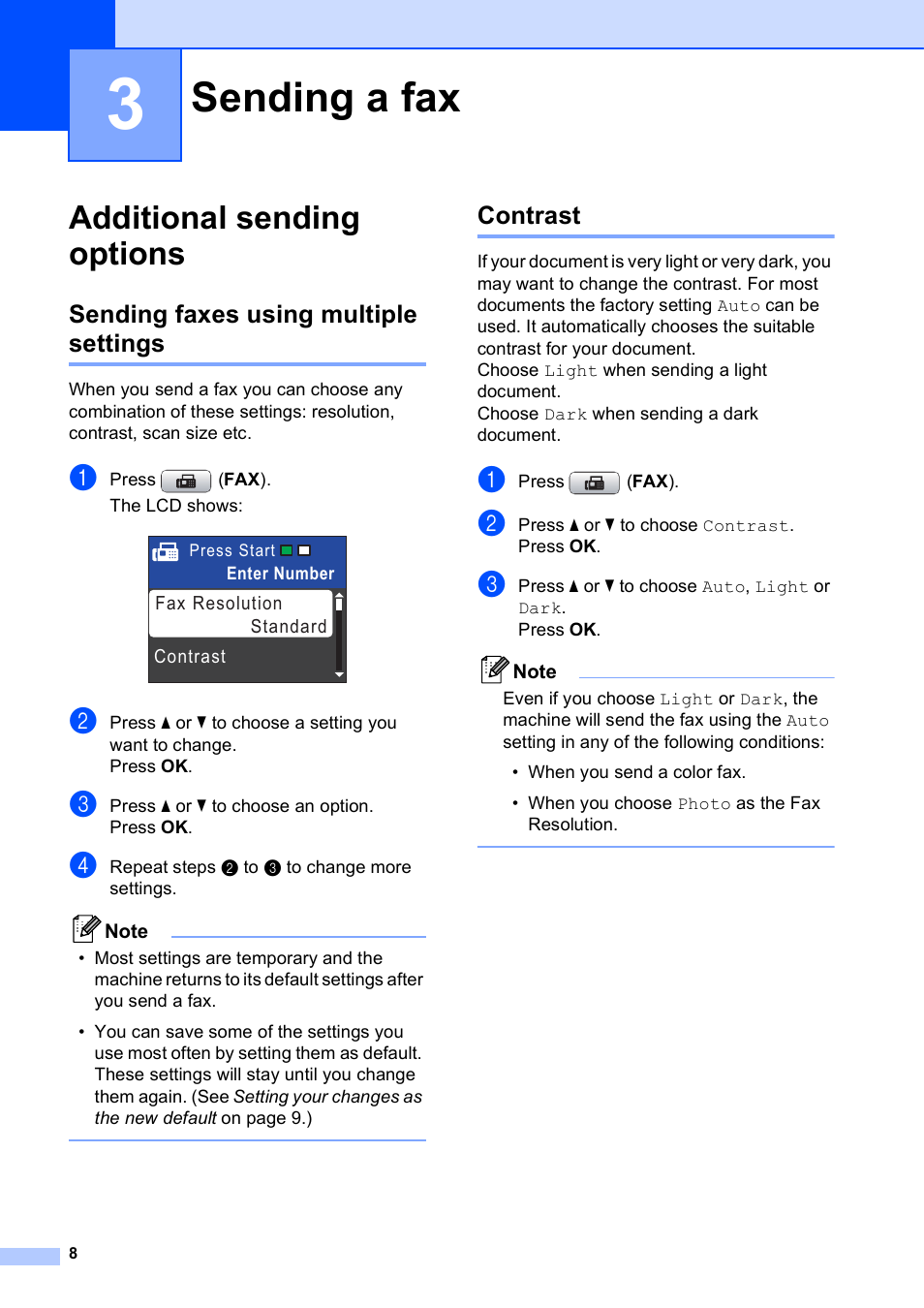 3 sending a fax, Additional sending options, Sending faxes using multiple settings | Contrast, Sending a fax, Sending faxes using multiple settings contrast | Brother MFC J415W User Manual | Page 14 / 59