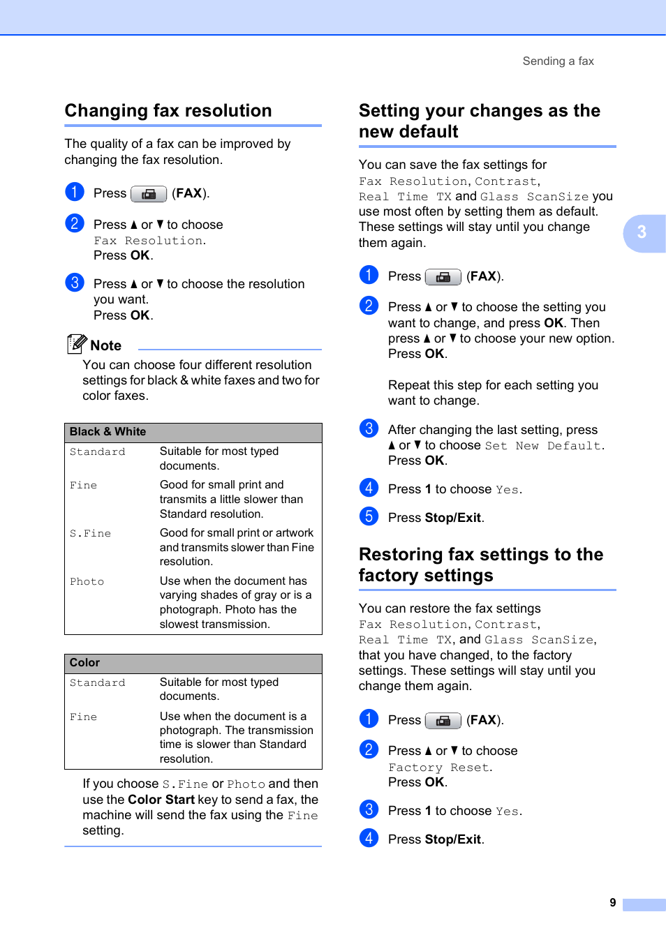 Changing fax resolution, Setting your changes as the new default, Restoring fax settings to the factory settings | 3changing fax resolution | Brother MFC J415W User Manual | Page 15 / 59