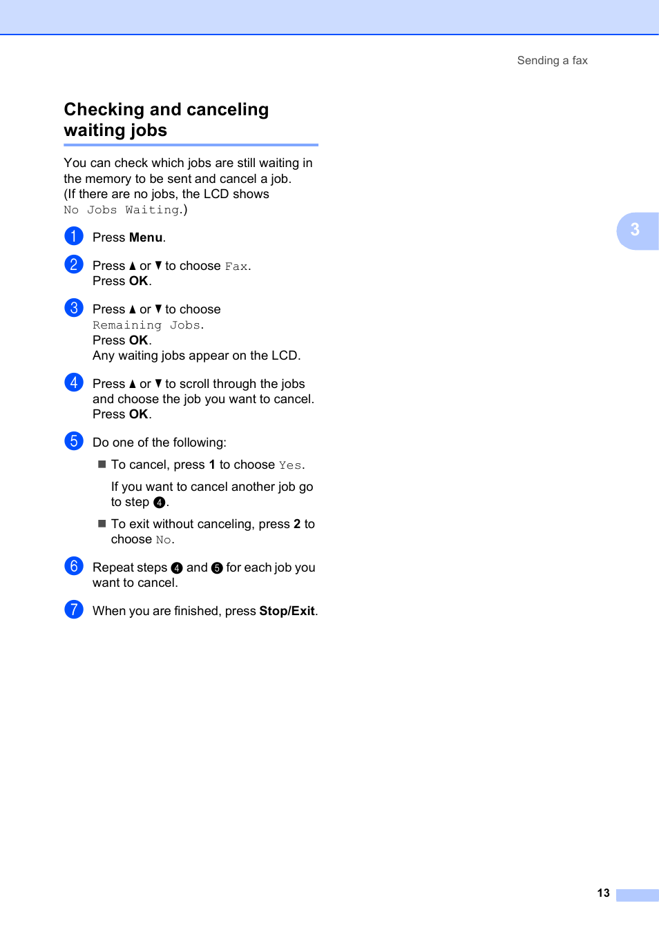 Checking and canceling waiting jobs, 3checking and canceling waiting jobs | Brother MFC J415W User Manual | Page 19 / 59