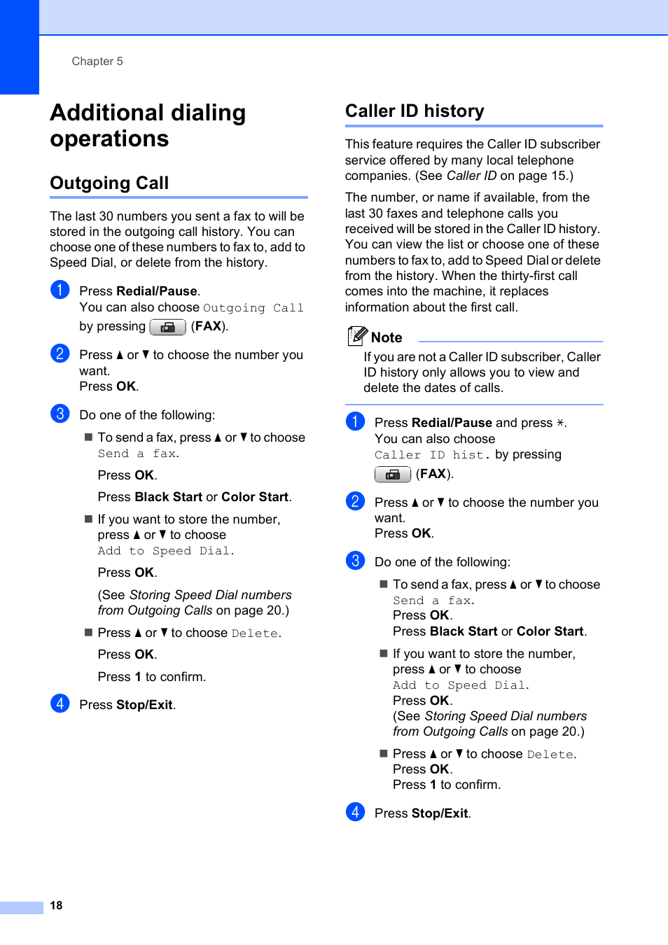 Additional dialing operations, Outgoing call, Caller id history | Outgoing call caller id history | Brother MFC J415W User Manual | Page 24 / 59