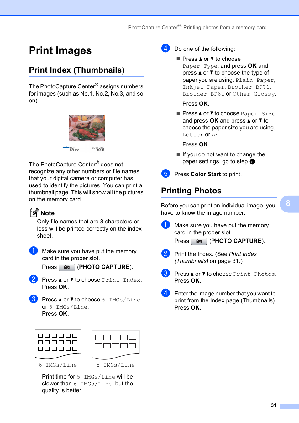 Print images, Print index (thumbnails), Printing photos | Print index (thumbnails) printing photos | Brother MFC J415W User Manual | Page 37 / 59