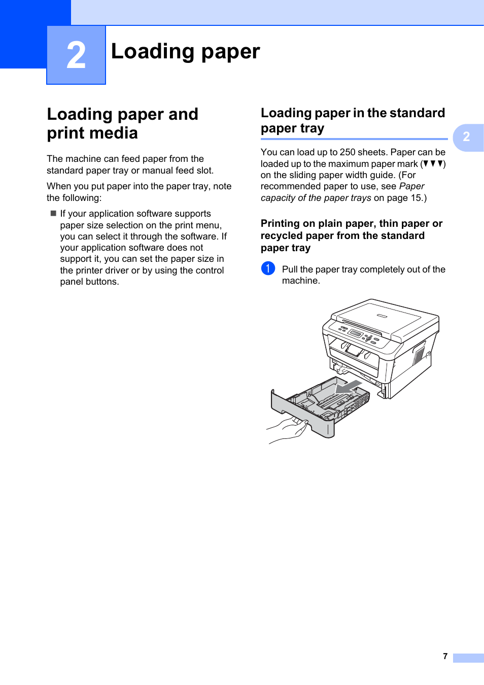 2 loading paper, Loading paper and print media, Loading paper in the standard paper tray | Loading paper | Brother DCP-7055 User Manual | Page 13 / 100