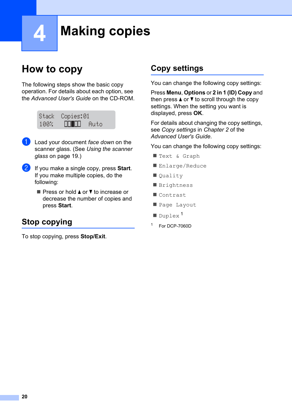 4 making copies, How to copy, Stop copying | Copy settings, Making copies, Stop copying copy settings | Brother DCP-7055 User Manual | Page 26 / 100