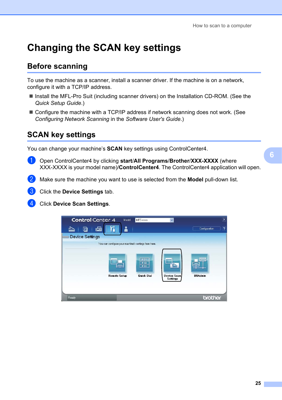 Changing the scan key settings, Before scanning, Scan key settings | Before scanning scan key settings | Brother DCP-7055 User Manual | Page 31 / 100