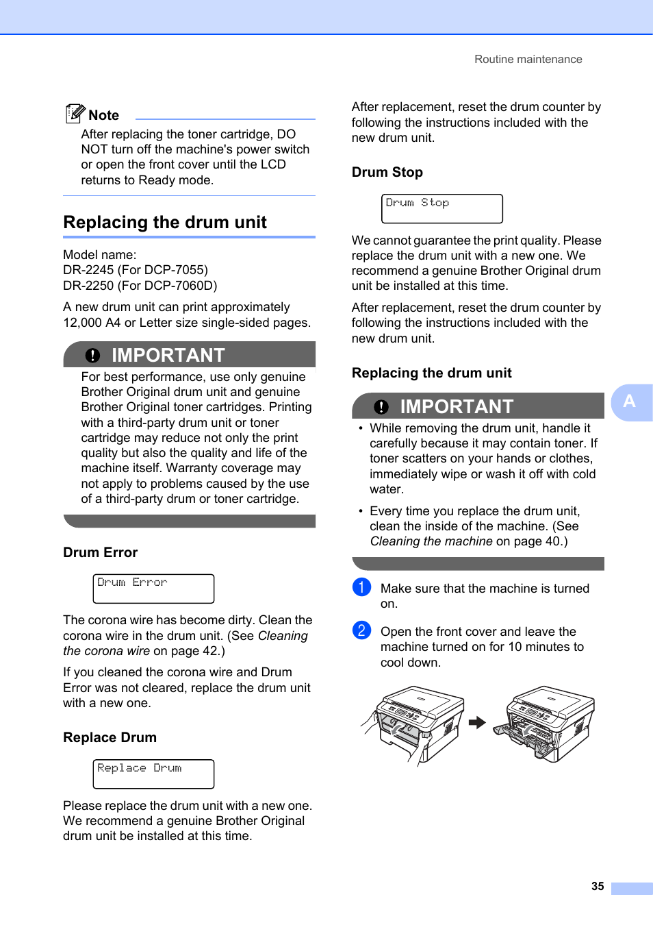 Replacing the drum unit, Replacing the, Drum unit | Important, Drum error, Replace drum, Drum stop | Brother DCP-7055 User Manual | Page 41 / 100