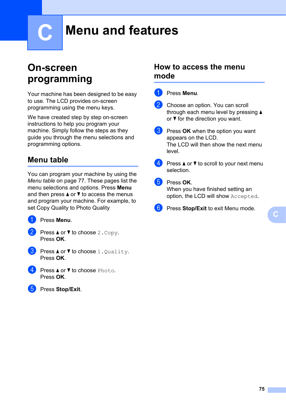 C menu and features, On-screen programming, Menu table | How to access the menu mode, Menu and features, Menu table how to access the menu mode | Brother DCP-7055 User Manual | Page 81 / 100