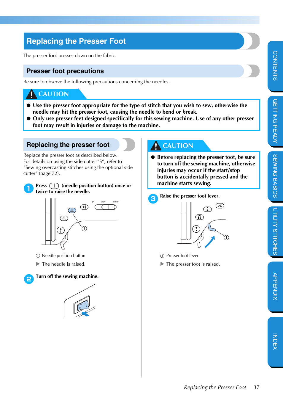 Replacing the presser foot, Presser foot precautions, Caution | Brother PC-420 User Manual | Page 43 / 153