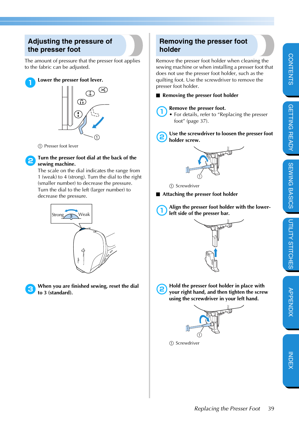 Adjusting the pressure of the presser foot, Removing the presser foot holder | Brother PC-420 User Manual | Page 45 / 153