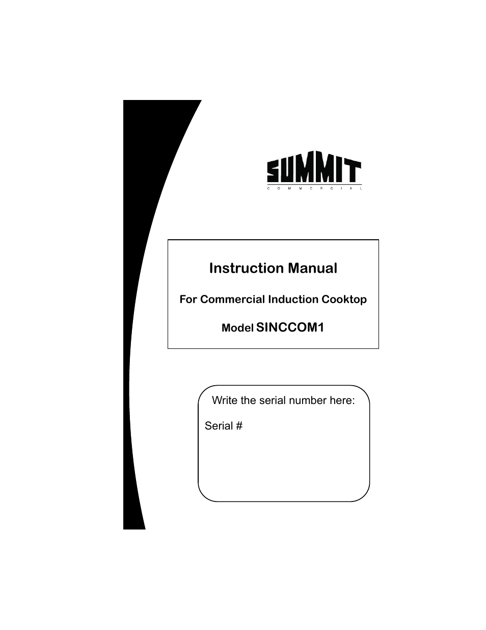 Summit SINCCOM1 User Manual | 12 pages