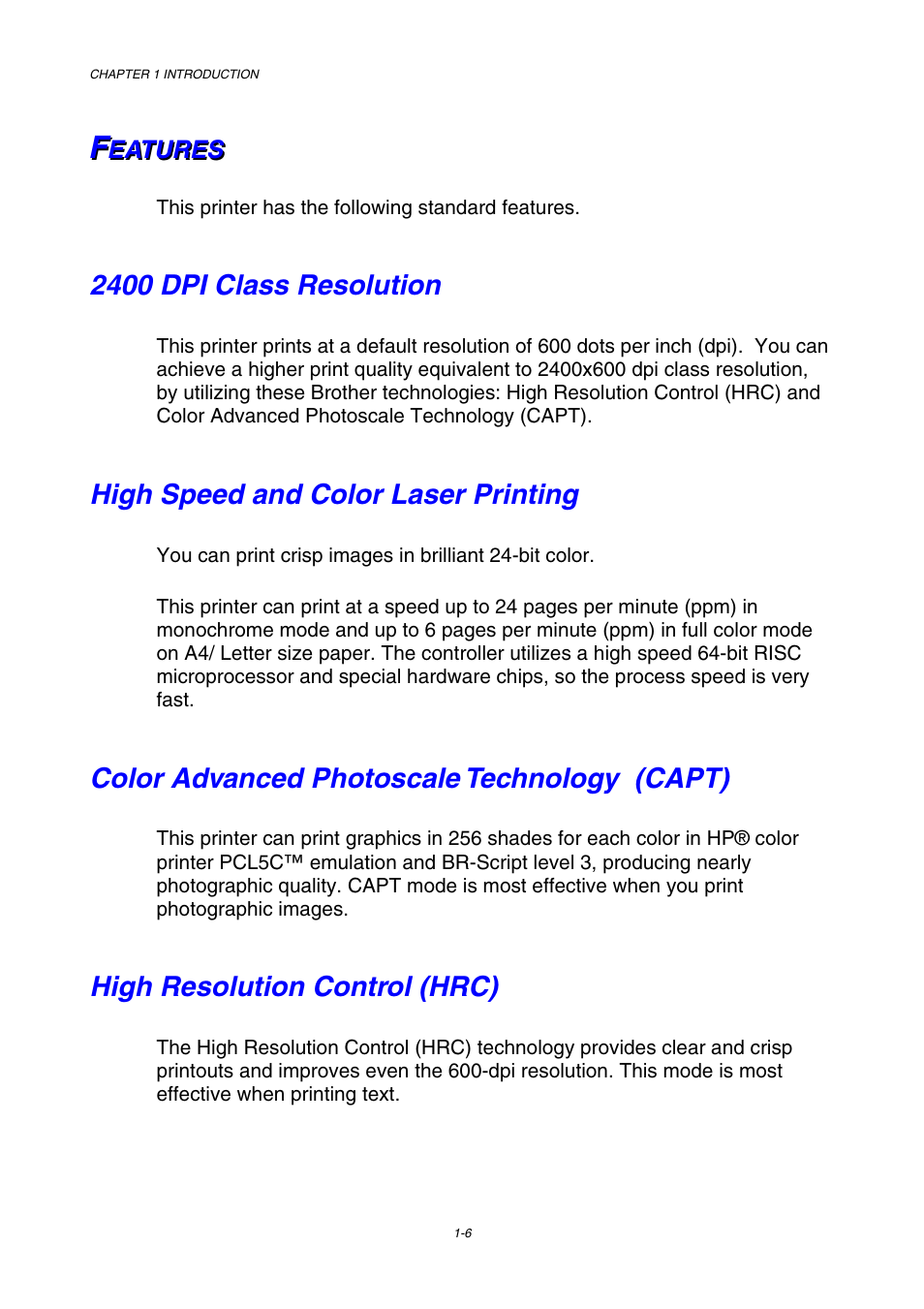 Features, 2400 dpi class resolution, High speed and color laser printing | Color advanced photoscale technology (capt), High resolution control (hrc) | Brother HL-3450CN User Manual | Page 24 / 227