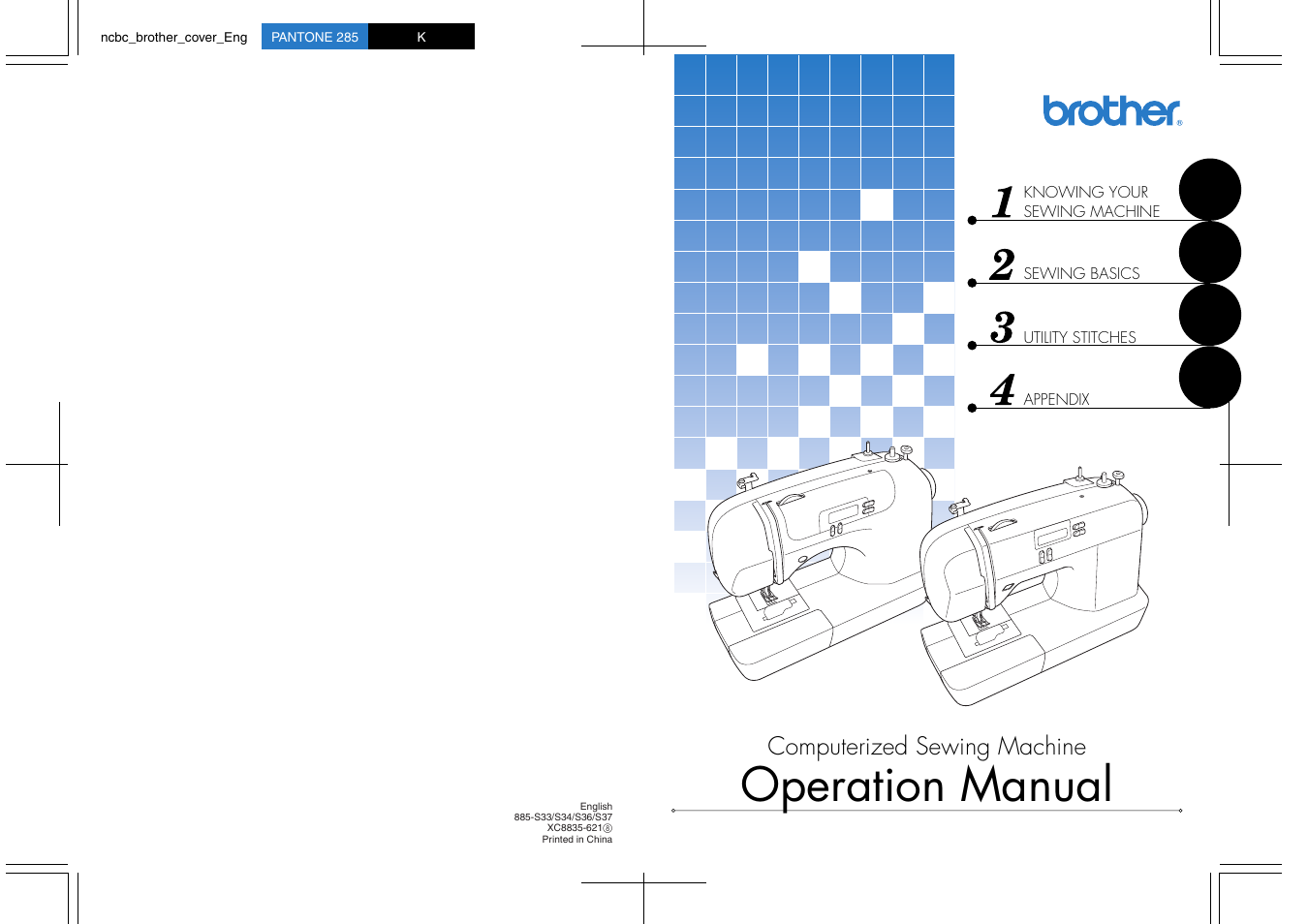 Operation manual, Computerized sewing machine | Brother CE-5000PRW User Manual | Page 68 / 68