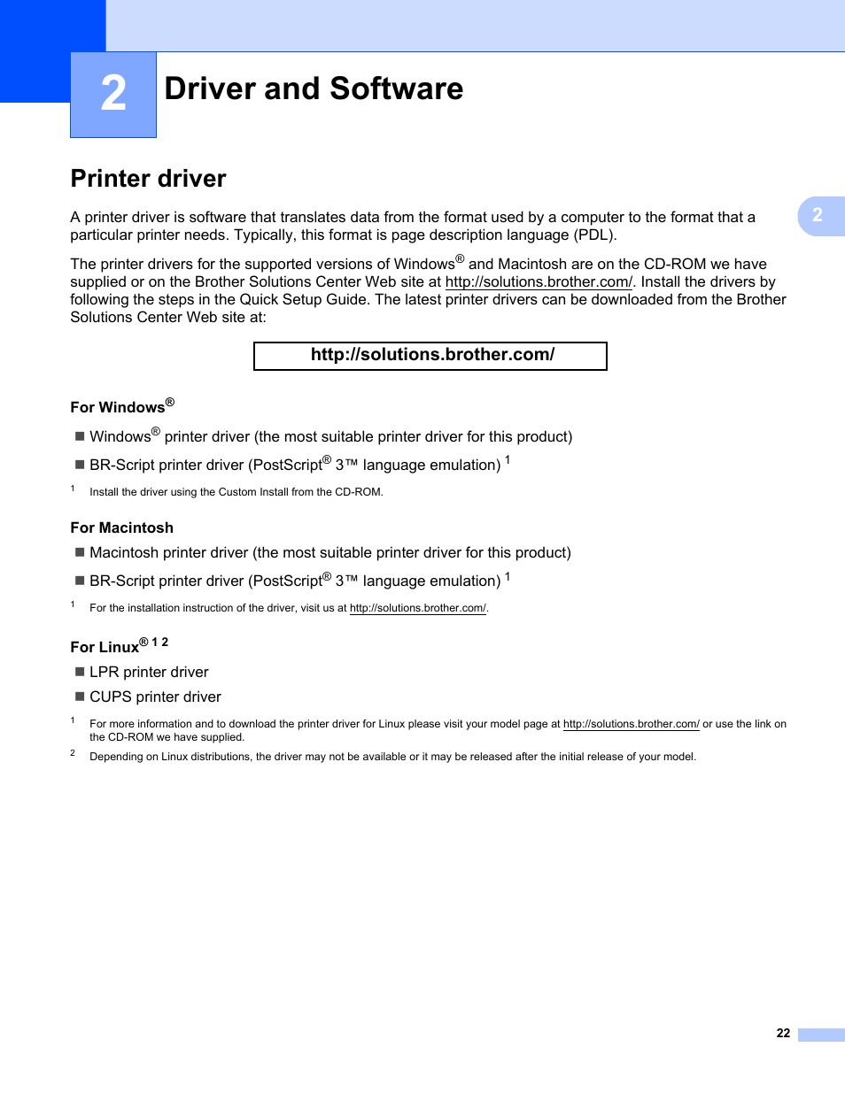 2 driver and software, Printer driver, Driver and software | S, see driver and software in chapter 2 | Brother HL-5470DWT User Manual | Page 28 / 177