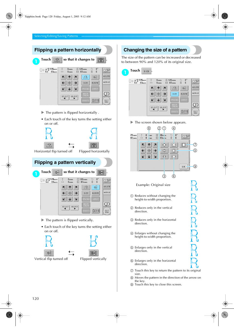 Flipping a pattern horizontally, Flipping a pattern vertically, Changing the size of a pattern | Brother PR-600 User Manual | Page 139 / 228