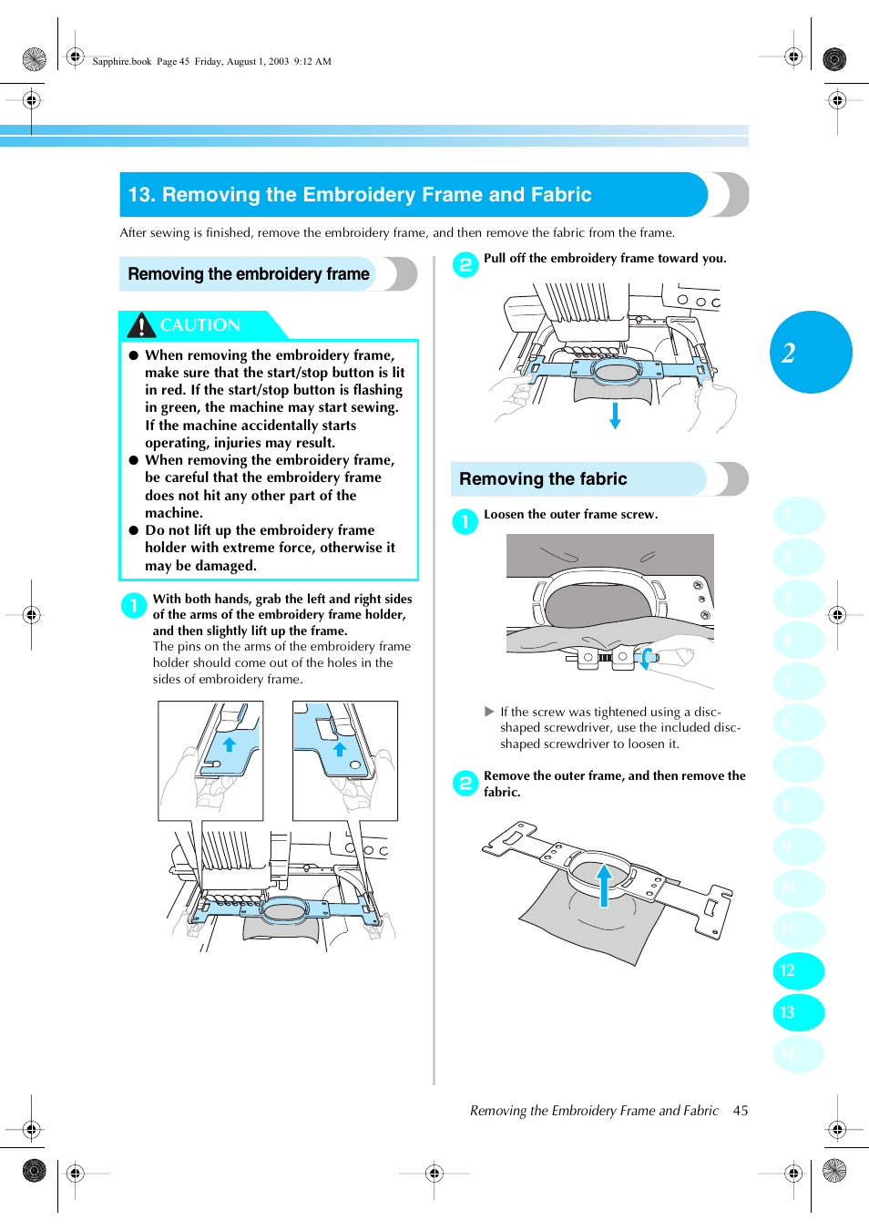 Removing the embroidery frame and fabric | Brother PR-600 User Manual | Page 64 / 228