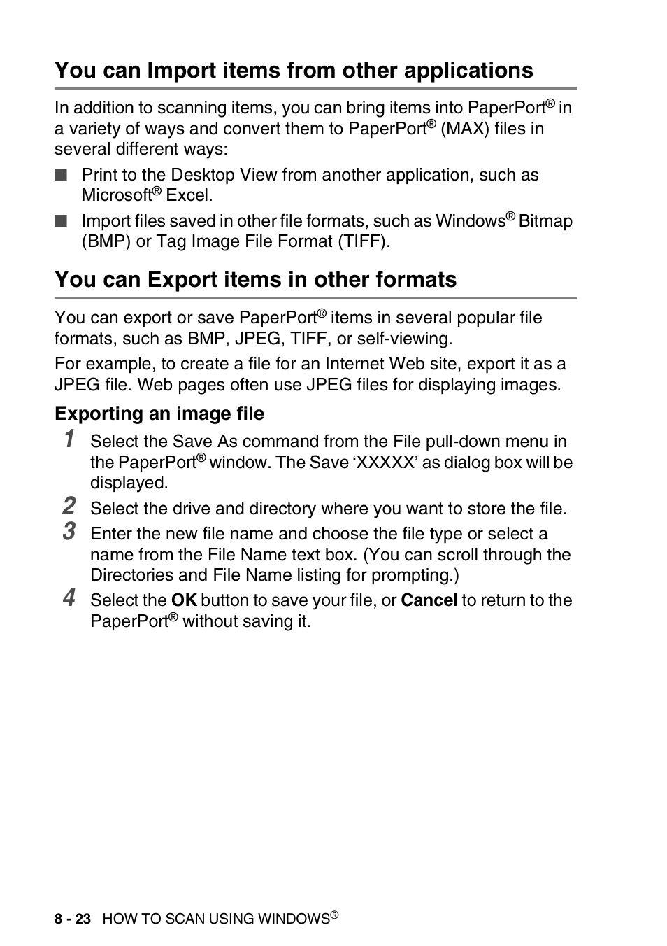 You can import items from other applications, You can export items in other formats, Exporting an image file | Exporting an image file -23 | Brother DCP-8025D User Manual | Page 139 / 284