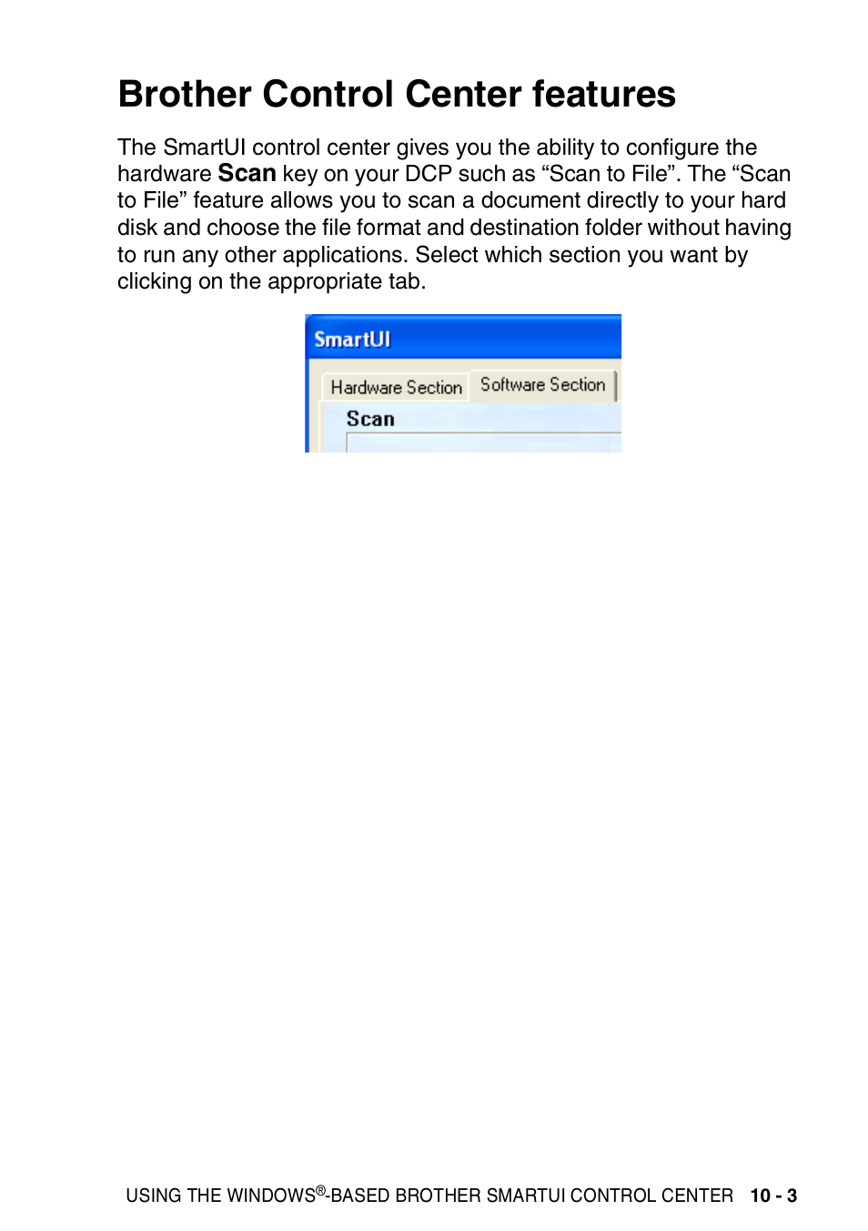 Brother control center features, Brother control center features -3 | Brother DCP-8025D User Manual | Page 160 / 284