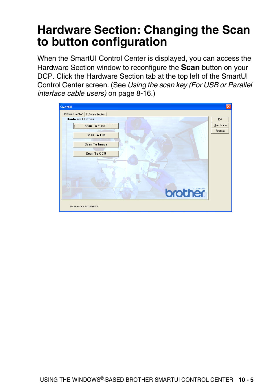Hardware section: changing the scan to button, Configuration -5, See hardware section: changing the scan to button | See hardware | Brother DCP-8025D User Manual | Page 162 / 284