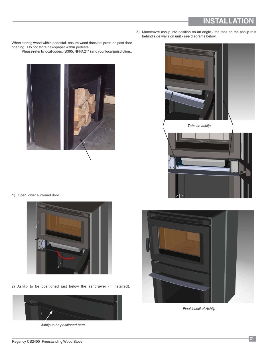 Installation, Ashlip installation wood storage | Regency Alterra CS2400 Medium Wood Stove User Manual | Page 21 / 32