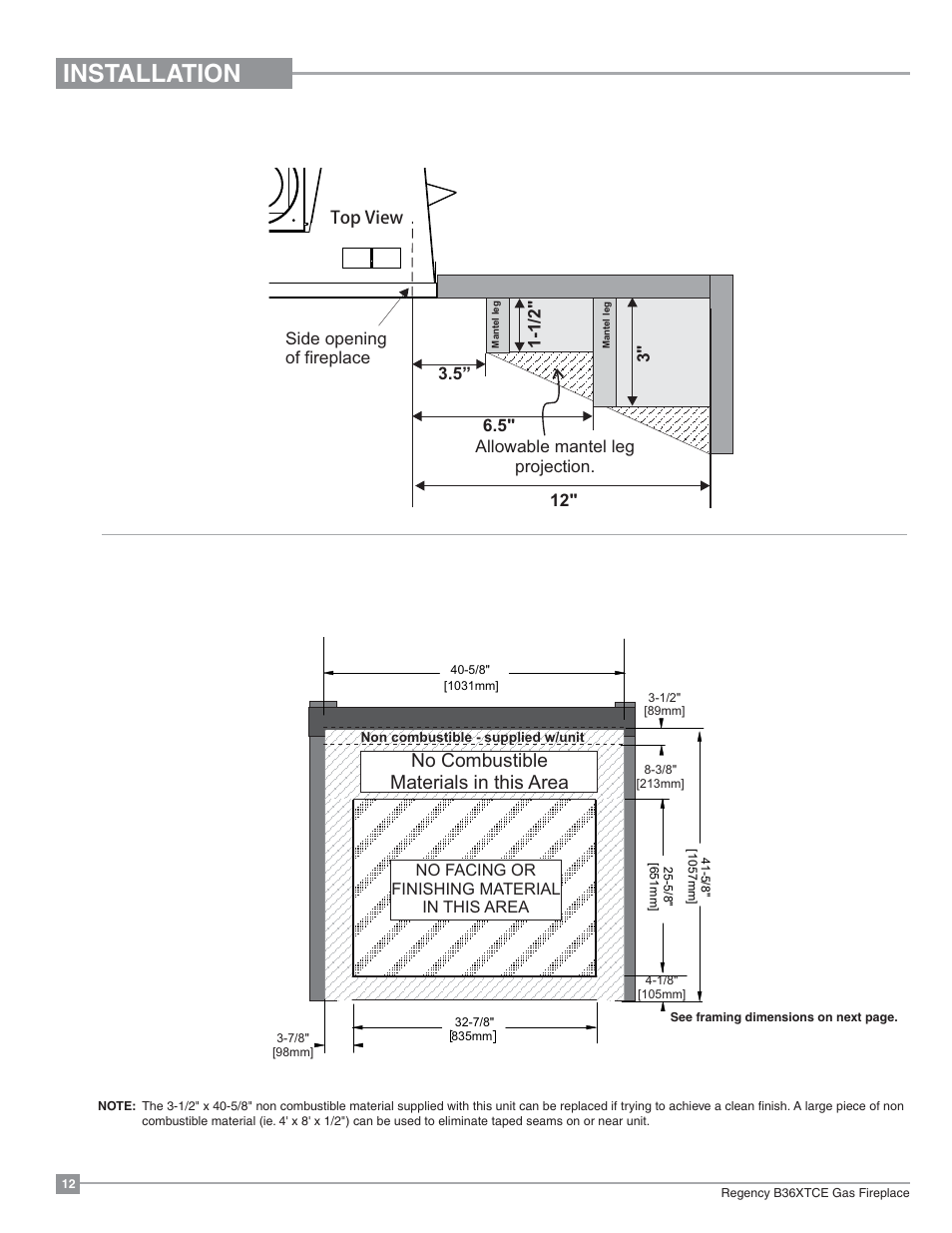 Installation, No combustible materials in this area | Regency Bellavista B36XTCE Medium Gas Fireplace User Manual | Page 12 / 72
