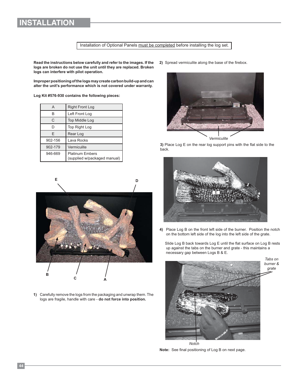 Installation, Log set installation | Regency Bellavista B36XTE Medium Gas Fireplace User Manual | Page 44 / 72