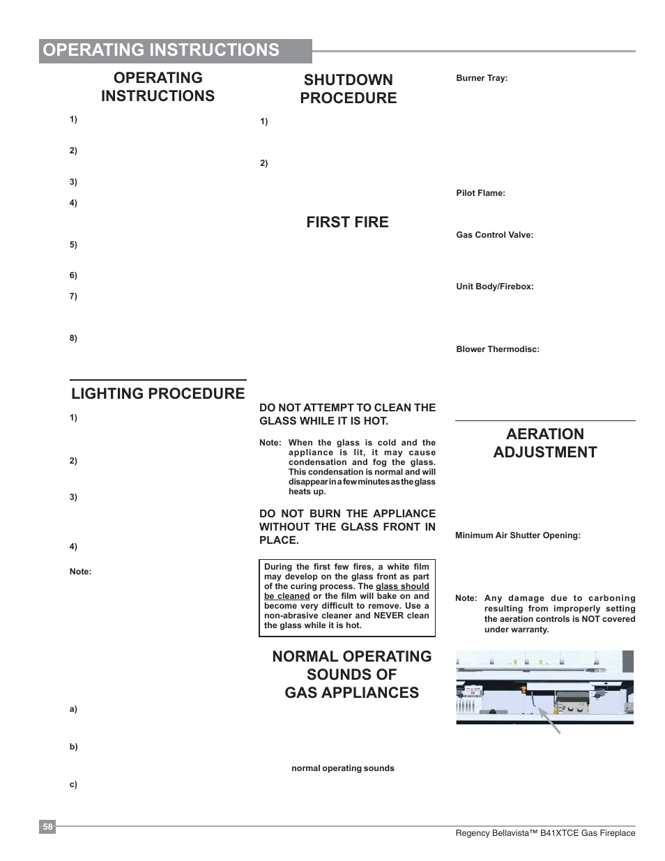 Operating instructions, Aeration adjustment, First fire | Lighting procedure, Shutdown procedure, Normal operating sounds of gas appliances | Regency Bellavista B41XTCE Large Gas Fireplace User Manual | Page 58 / 68