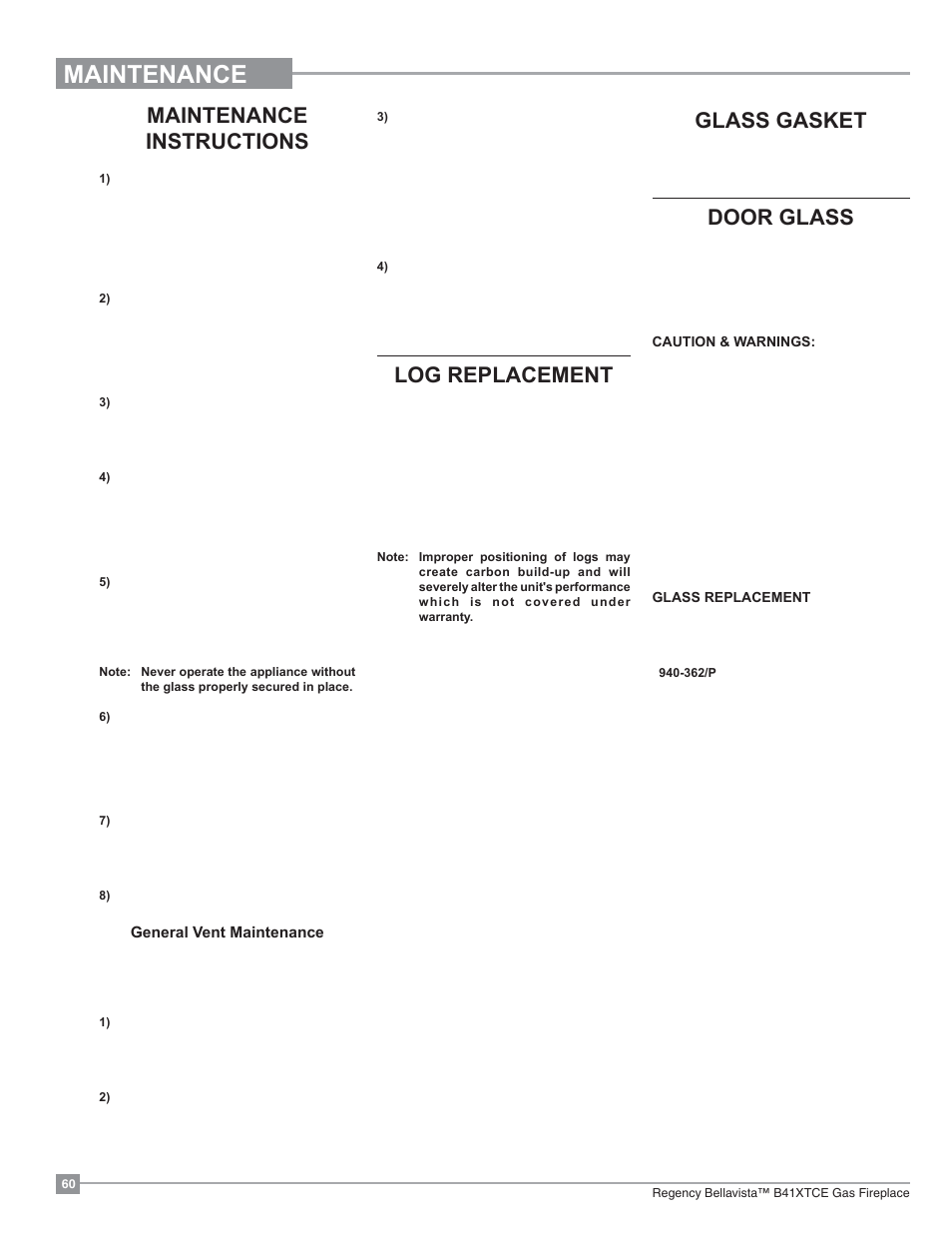 Maintenance, Log replacement, Glass gasket | Door glass, Maintenance instructions | Regency Bellavista B41XTCE Large Gas Fireplace User Manual | Page 60 / 68