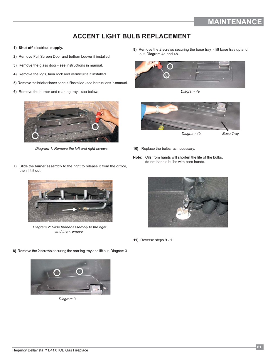 Maintenance, Accent light bulb replacement | Regency Bellavista B41XTCE Large Gas Fireplace User Manual | Page 61 / 68