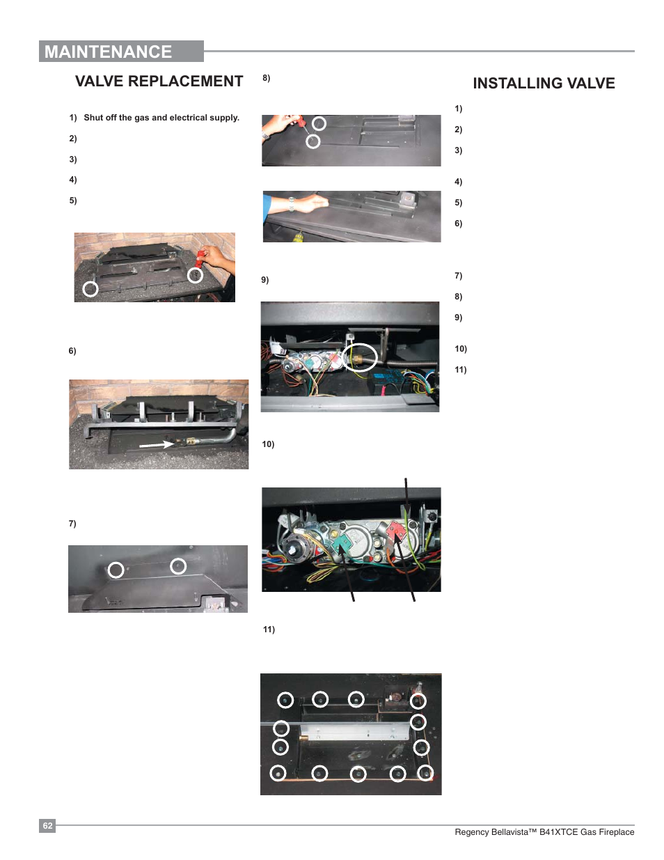 Maintenance, Valve replacement, Installing valve | Regency Bellavista B41XTCE Large Gas Fireplace User Manual | Page 62 / 68