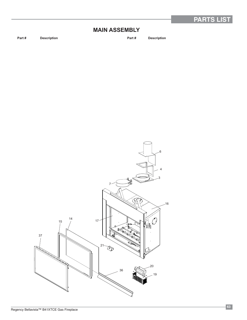 Parts list, Main assembly | Regency Bellavista B41XTCE Large Gas Fireplace User Manual | Page 63 / 68