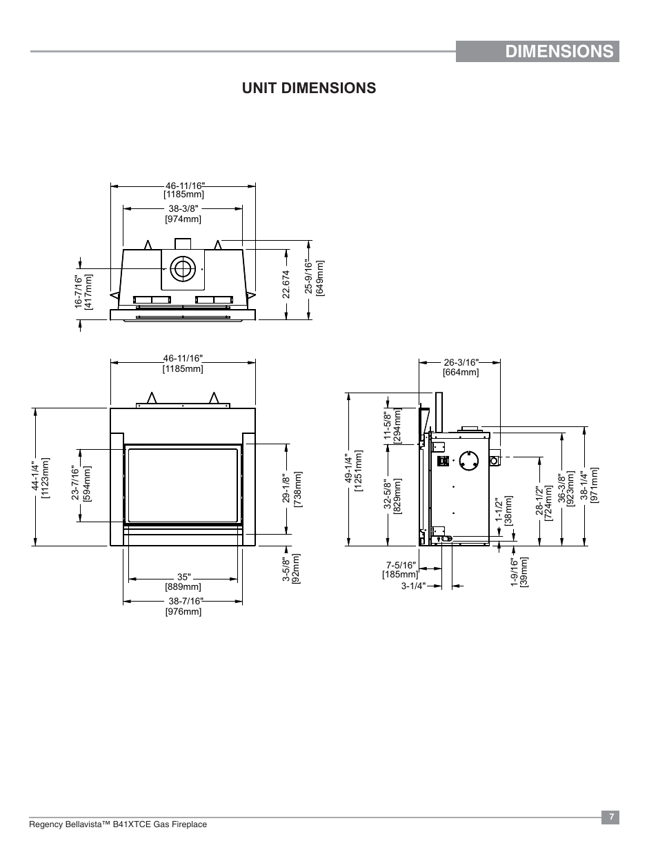 Dimensions, Unit dimensions | Regency Bellavista B41XTCE Large Gas Fireplace User Manual | Page 7 / 68