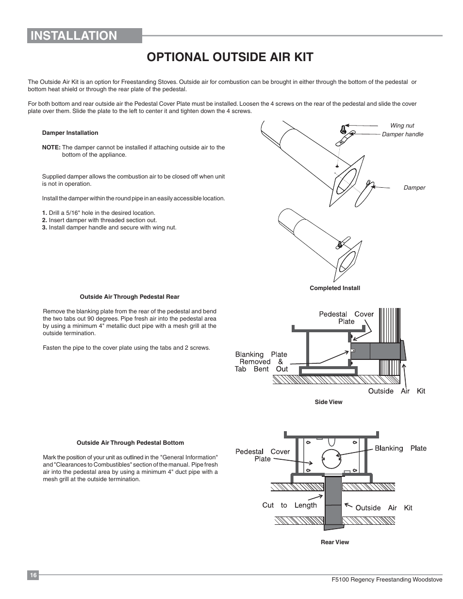 Installation, Optional outside air kit | Regency Classic F5100 Extra Large Wood Stove User Manual | Page 16 / 36