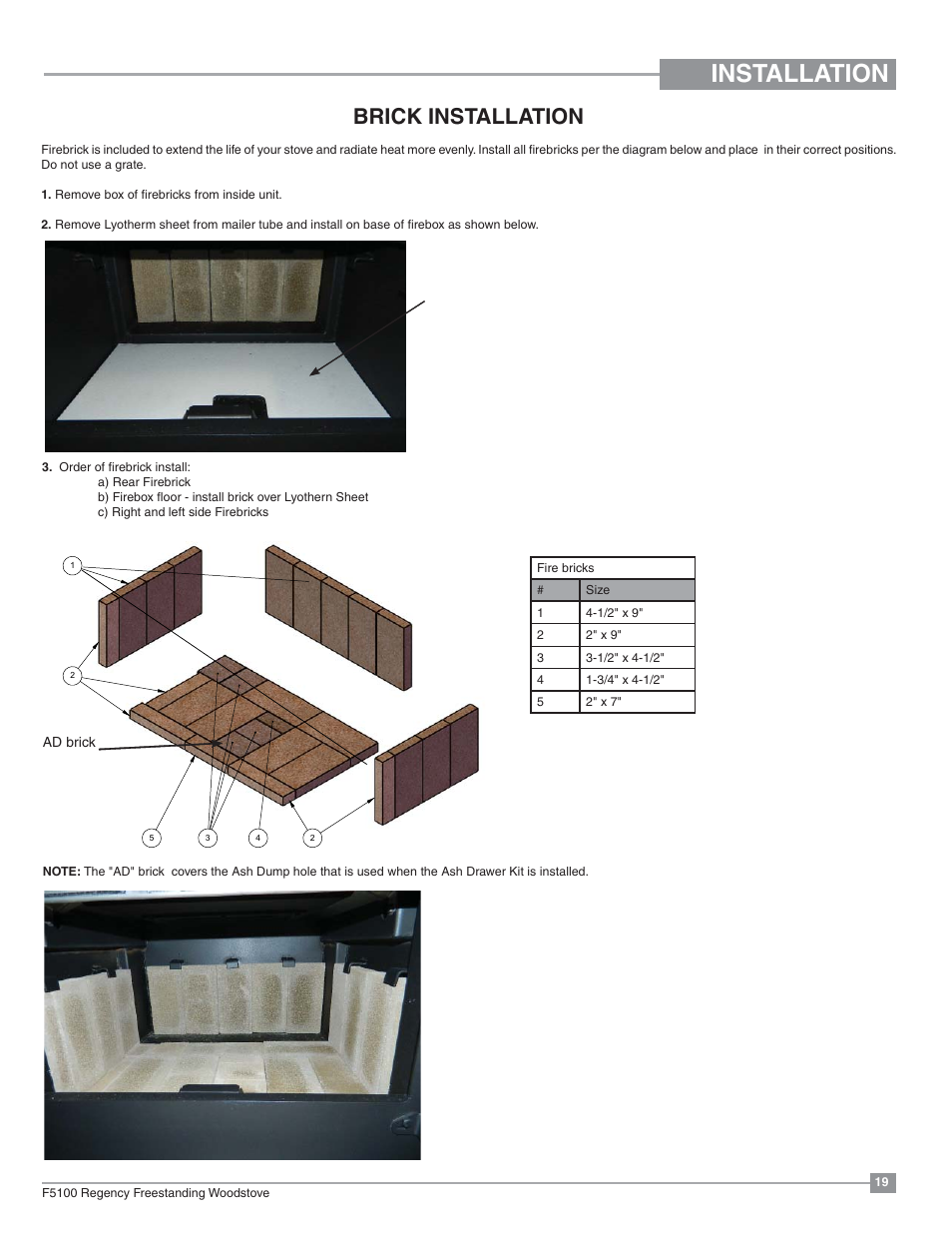 Installation, Brick installation | Regency Classic F5100 Extra Large Wood Stove User Manual | Page 19 / 36