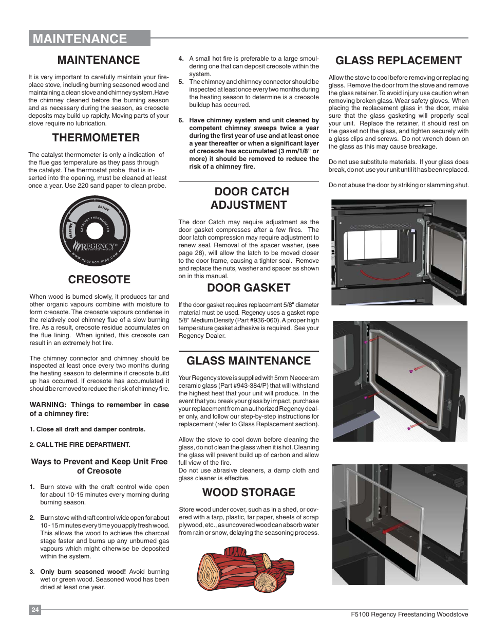 Maintenance, Creosote, Wood storage | Door catch adjustment, Door gasket, Glass maintenance, Thermometer, Glass replacement | Regency Classic F5100 Extra Large Wood Stove User Manual | Page 24 / 36