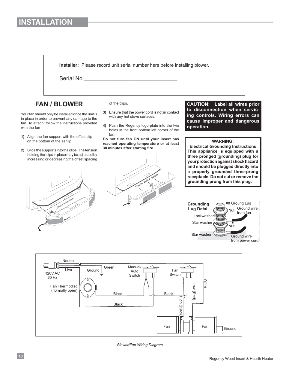 Installation, Fan / blower, Serial no | Regency Classic I3100 Large Wood Insert User Manual | Page 10 / 24