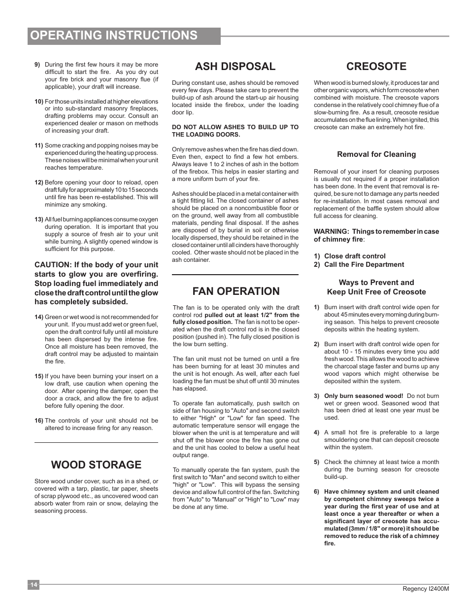 Operating instructions, Ash disposal, Creosote | Fan operation, Wood storage | Regency Classic I2400 Medium Wood Insert User Manual | Page 14 / 20