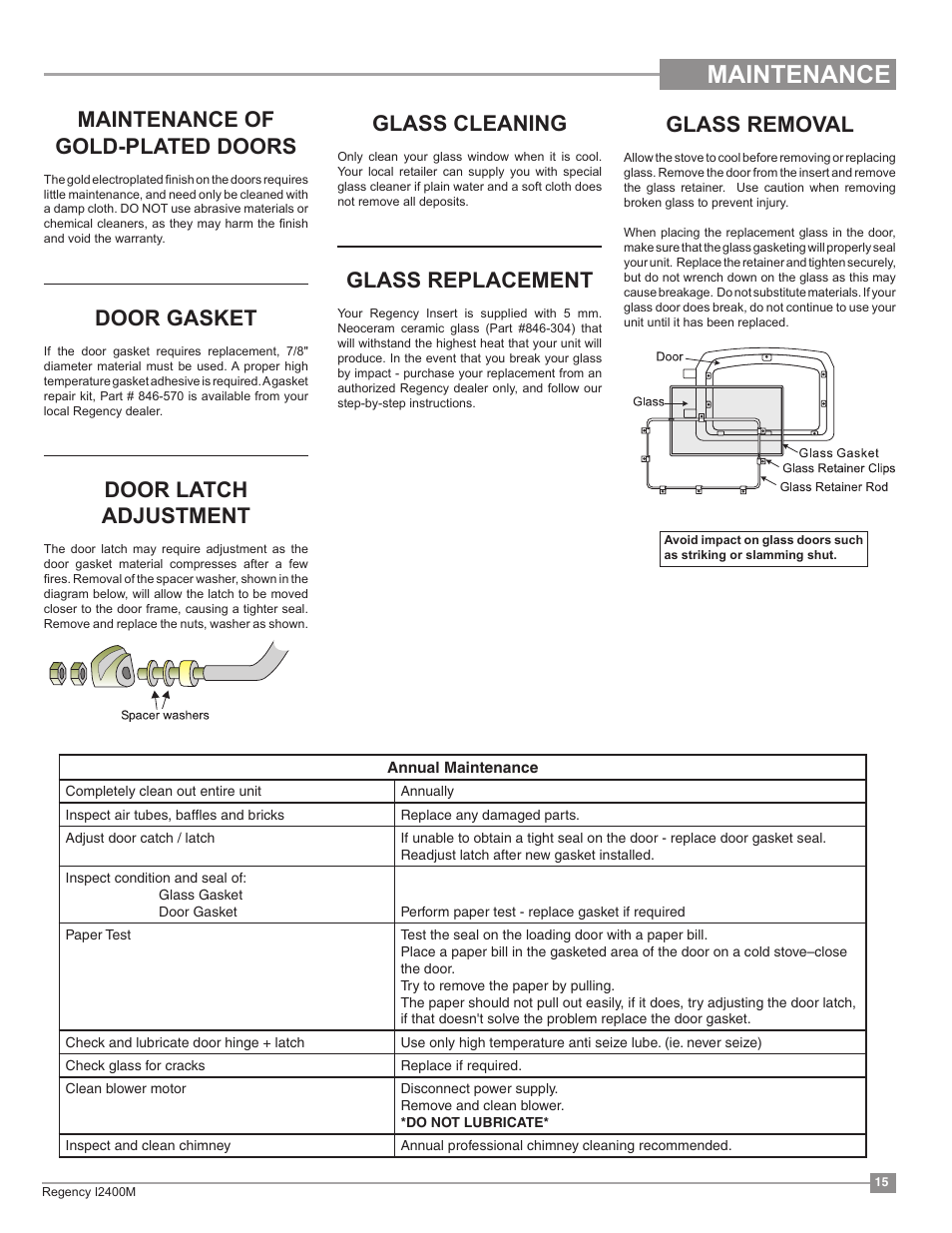 Maintenance, Maintenance of gold-plated doors, Door gasket | Door latch adjustment, Glass cleaning, Glass replacement, Glass removal | Regency Classic I2400 Medium Wood Insert User Manual | Page 15 / 20