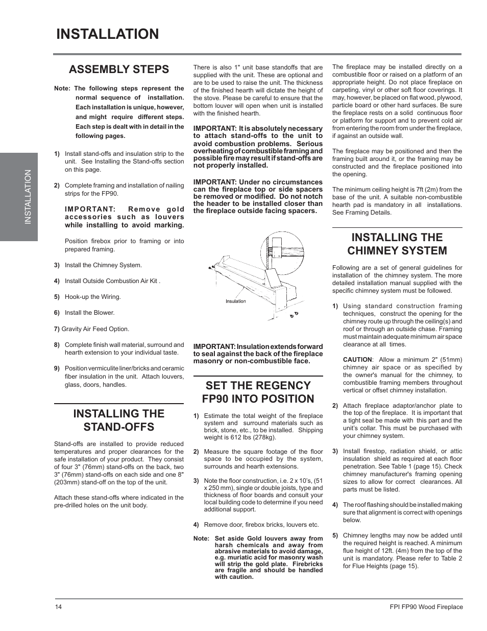 Installation, Installing the chimney system, Installing the stand-offs | Set the regency fp90 into position, Assembly steps | Regency Excalibur EX90 Large Wood Fireplace (Canadian Edition) User Manual | Page 14 / 40