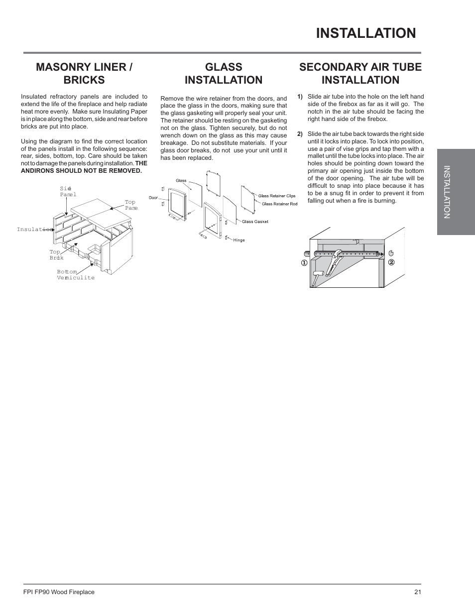 Installation, Masonry liner / bricks, Secondary air tube installation | Glass installation | Regency Excalibur EX90 Large Wood Fireplace (Canadian Edition) User Manual | Page 21 / 40