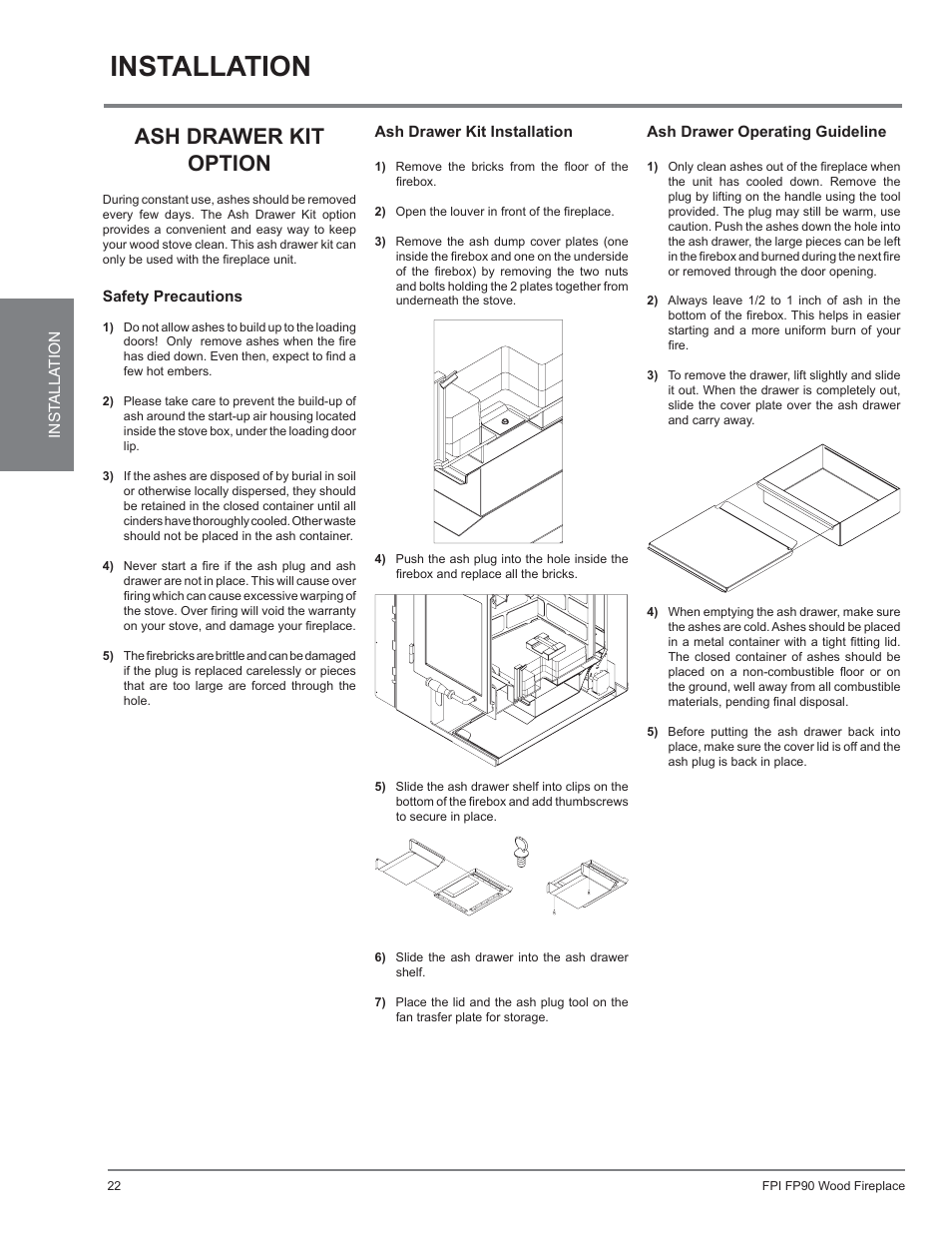 Installation, Ash drawer kit option | Regency Excalibur EX90 Large Wood Fireplace (Canadian Edition) User Manual | Page 22 / 40