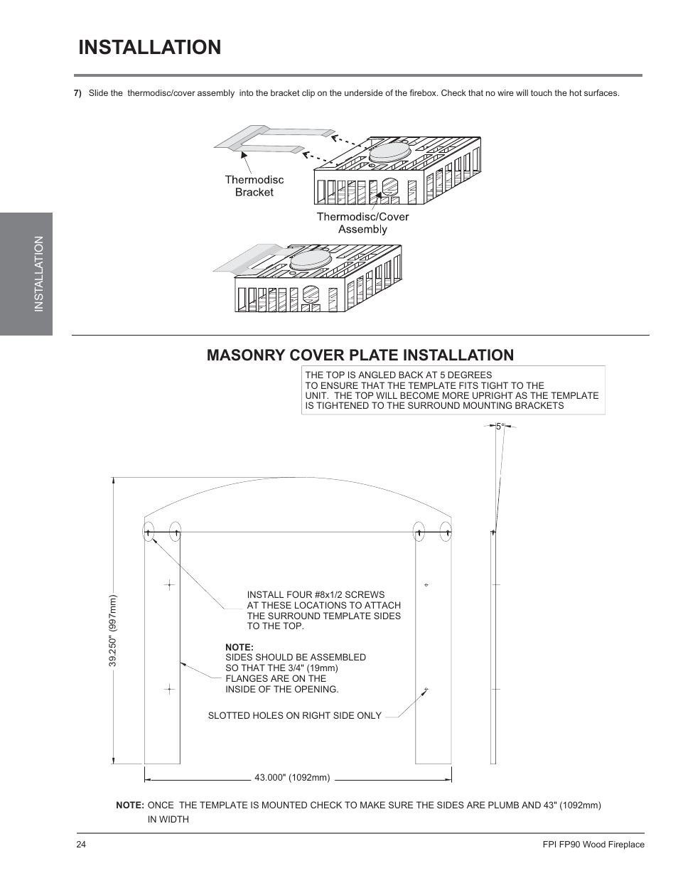 Installation, Fp90, Masonry cover plate installation | Regency Excalibur EX90 Large Wood Fireplace (Canadian Edition) User Manual | Page 24 / 40