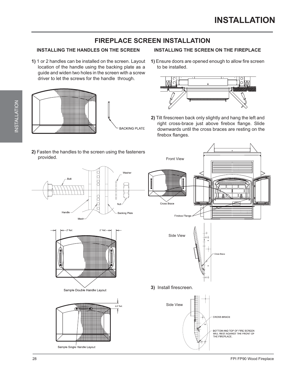 Installation, Ex90 / r90, Fireplace screen installation | Regency Excalibur EX90 Large Wood Fireplace (Canadian Edition) User Manual | Page 28 / 40